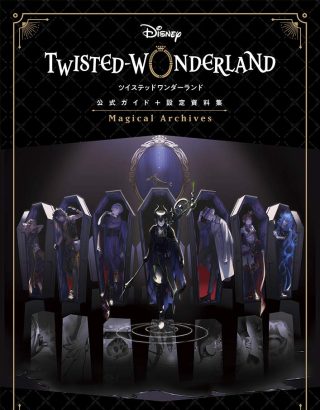 ARTBOOK DISNEY TWISTED WONDERLAND SETTING MATERIAL MAGICAL ARCHIVE
